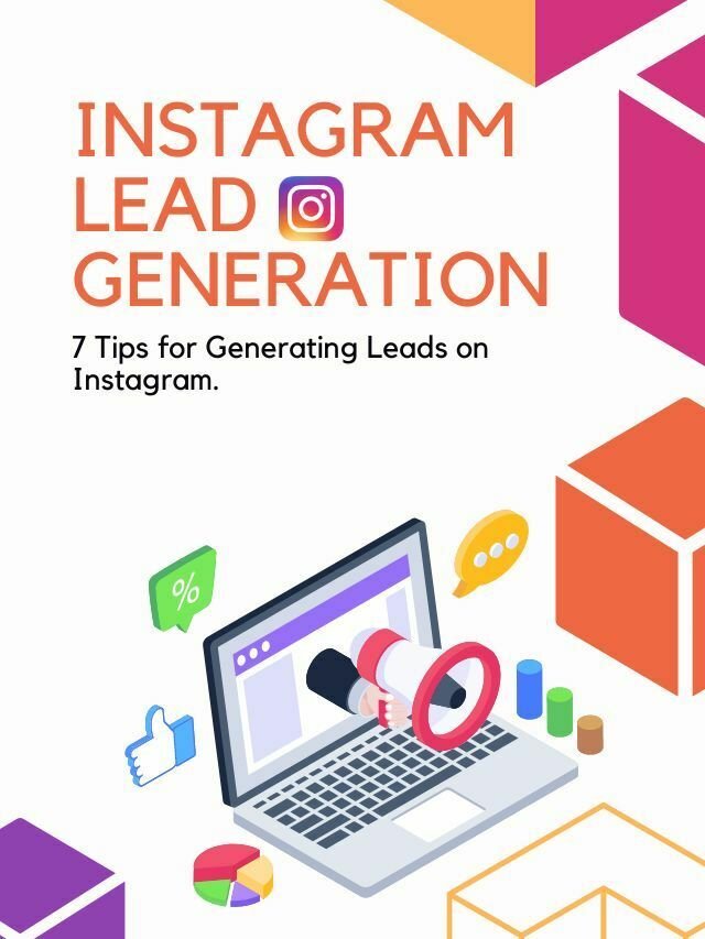 tips for generating leads on Instagram