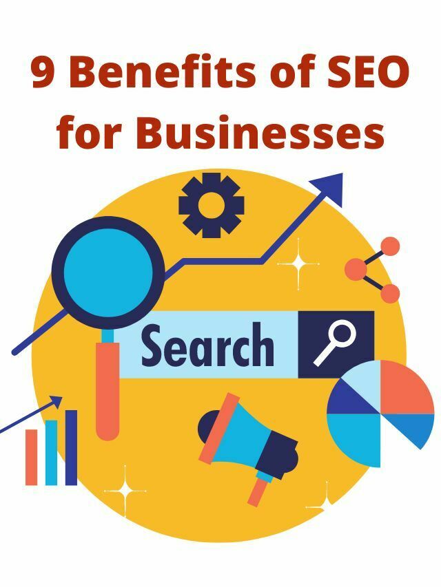 9 benefits of SEO businesses in 2022